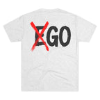 No Ego Tri-Blend